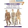 The US Army in World War II, Volume 3: North-West Europe (Men-At-Arms Series, 350) by Mark Henry and Mike Chappell