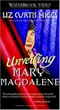 Unveiling Mary Magdalene