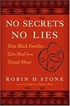 No Secrets No Lies: How Black Families Can Heal from Sexual Abuse