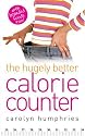 The Hugely Better Calorie Counter