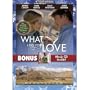 What I Did for Love with Bonus CD: A Romantic Christmas