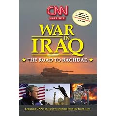 CNN Presents - War in Iraq - The Road to Baghdad