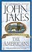 The Americans (Kent Family Chronicles)