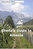 Sheila's Guide to Albania
