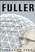 Buckminster Fuller: Anthology for a New Millennium