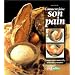 Comment faire son pain : Composants, mat�riels, ustensiles, recettes