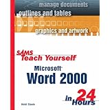 sams teach yourself microsoft word 2000 in 24 hours