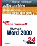 Sams Teach Yourself Microsoft Word 2000 in 24 Hours (Sams Teach Yourself)