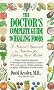 The Doctor's Complete Guide to Healing Foods