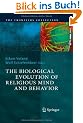 The Biological Evolution of Religious Mind and Behavior (The Frontiers Collection)