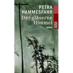 Der gl�serne Himmel.