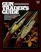 Gun Trader's Guide