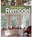 Affordable Remodel: How to Get Custom Results on Any Budget