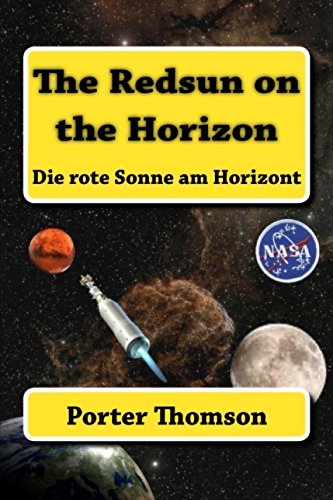 The Redsun on the Horizon: Die rote Sonne am Horizont (German Edition)