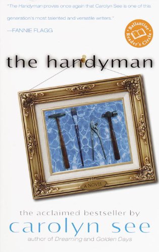 The Handyman: A Novel (Ballantine Reader's Circle)