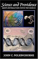 Science and Providence: God's Interaction with the World