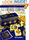 The Complete Guide to Rubber Stamping: Design and Decorate Gifts and Keepsakes (Watson-Guptill Crafts)