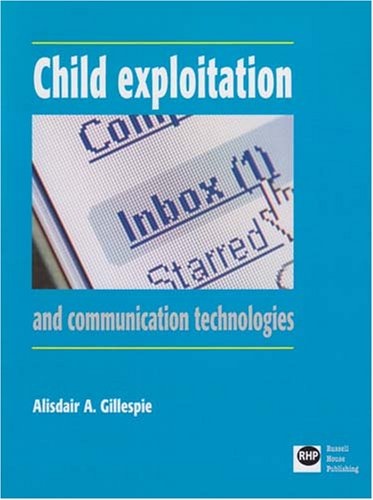 Child Exploitation and Communication Technologies