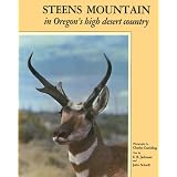 Steens Mountain: In Oregon's high desert country