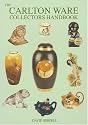 Collecting Carlton Ware (Carlton Ware Collectors Handbook)