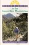 Hiker's Guide to the Santa Rita Mountains