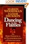 Dancing in the Flames