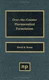 Over-The-Counter Pharmaceutical Formulations