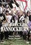 The Heroes of Scotland: The Bruce of Bannockburn