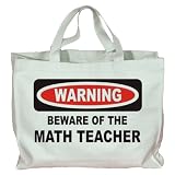 BEWARE OF THE MATH TEACHER Totebag (Cotton Tote / Bag)