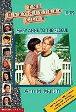 Mary Anne to the Rescue (Baby-Sitters Club)