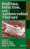Biofilm Infe Roles of Antibi