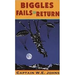 Biggles Fails to Return (Red Fox older fiction)