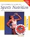 The Complete Guide to Sports Nutrition (Nutrition and Fitness)