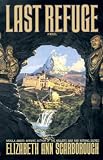 Last Refuge (Bantam Spectra Book)
