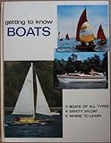 Boats (Getting to Know S) Knowing God: Walking through the Book of Books