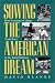 Book Sowing American Dream: How Consumer Culture Took Root In Rural Midwest