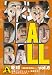 ���~DEAD BALL~vol.6 