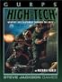 GURPS High-Tech: Weapons and Equipment Through the Ages (GURPS: Generic Universal Role Playing System)