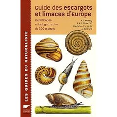 Guide des escargots et limaces d'Europe