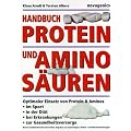 Handbuch Protein und Aminos�uren
