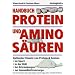 Handbuch Protein und Aminosäuren
