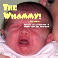 The Whammy for Babies: Vacuum Cleaner Sounds to Soothe Colic and Fussiness