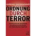 Ordnung durch Terror: Gewaltexze� und Vernichtung im nationalsozialistischen und stalinistischen Imperium