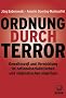 Ordnung durch Terror: Gewaltexze� und Vernichtung im nationalsozialistischen und stalinistischen Imperium