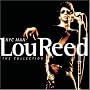NYC Man:  Lou Reed   The Collection
