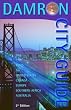 Damron City Guide: Gay City Maps For United States, Canada, Europe, Southern Africa & Australia (Damron City Guides)