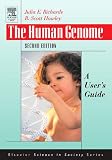 The Human Genome: A Users Guide (Elsevier Science in Society)