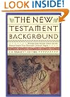 New Testament Background: Selected Documents: Revised and Expanded Edition