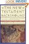 New Testament Background: Selected Documents: Revised and Expanded Edition