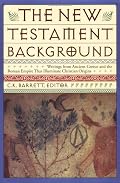 New Testament Background: Selected Documents: Revised and Expanded Edition